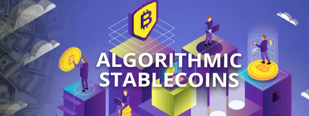 Algorithmic stablecoins