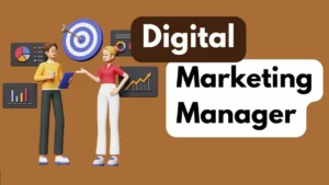 Digital Marketing Manager Digital Marketing Manager